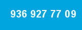 936 927 77 09